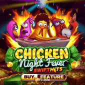 Chicken Night Fever
